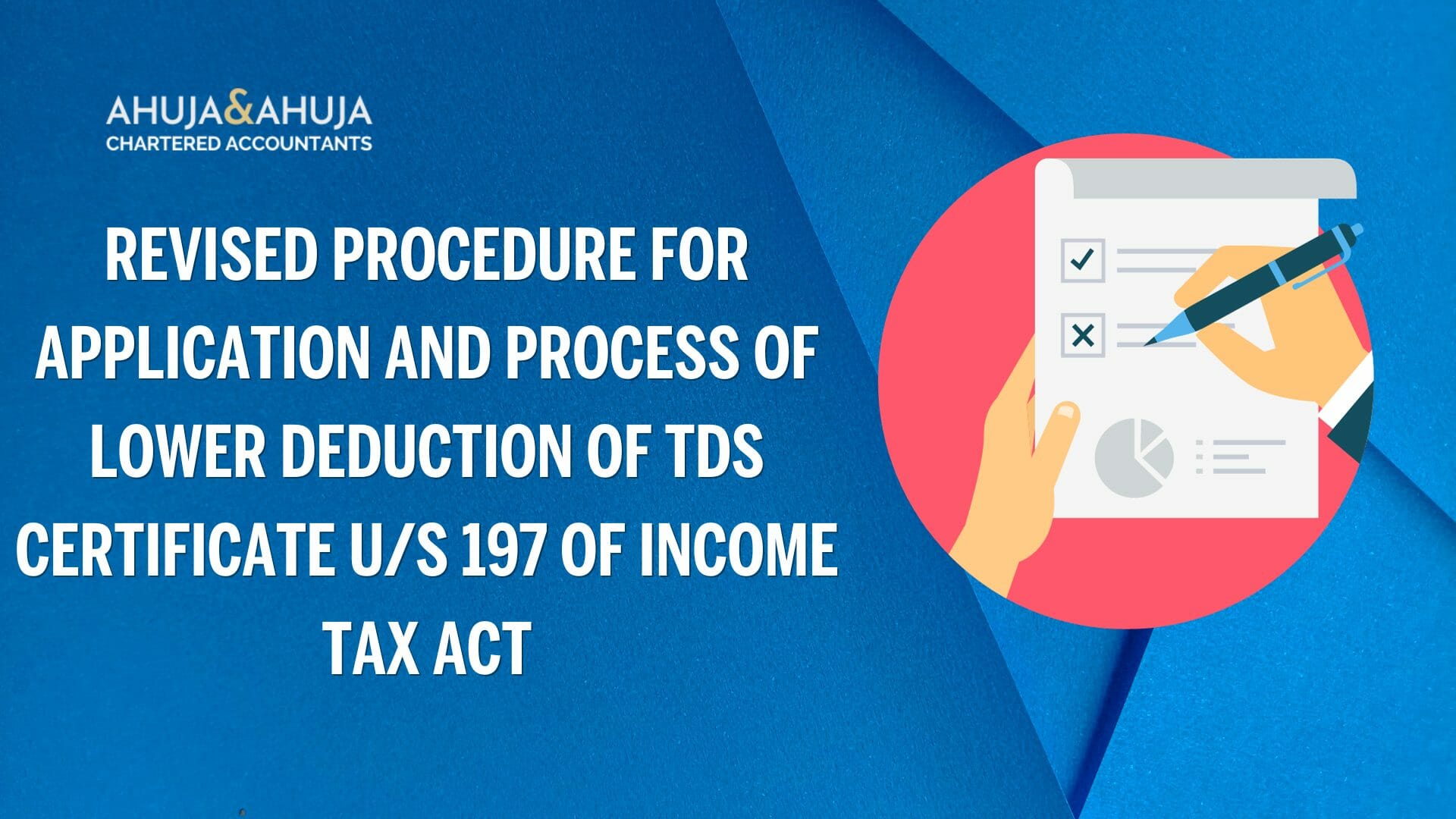 Revised Procedure For Application And Process Of Lower Deduction Of Tds Certificate Us 197 Of 8515